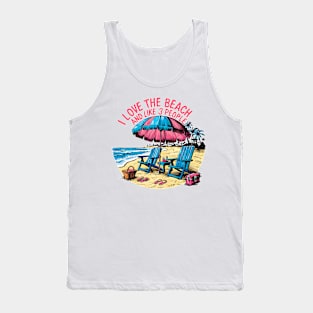 I love the beach and like 3 people, fun summer vacation travel puns tee 2 Tank Top